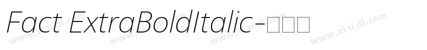 Fact ExtraBoldItalic字体转换
